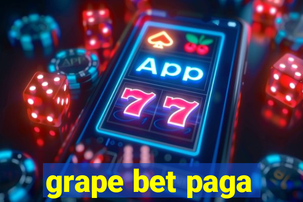 grape bet paga