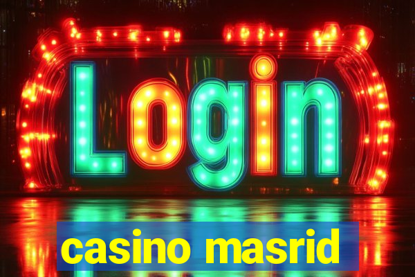 casino masrid