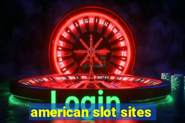 american slot sites