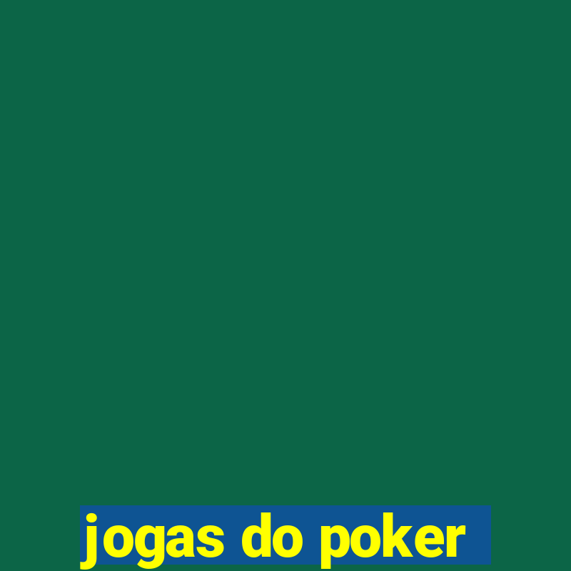 jogas do poker