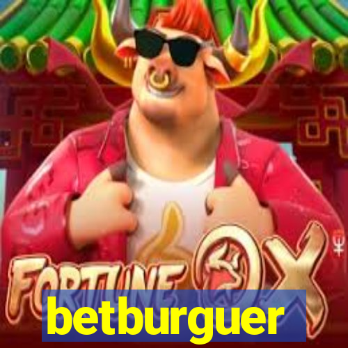 betburguer