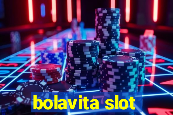 bolavita slot