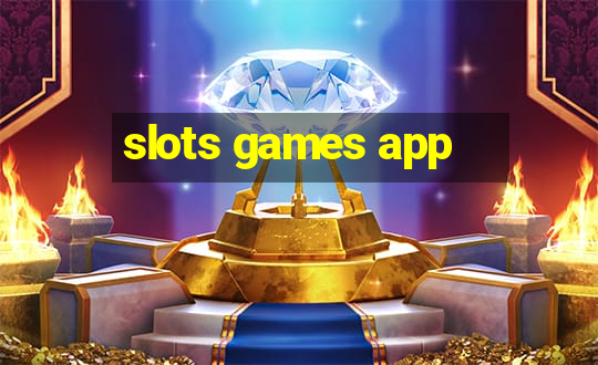 slots games app