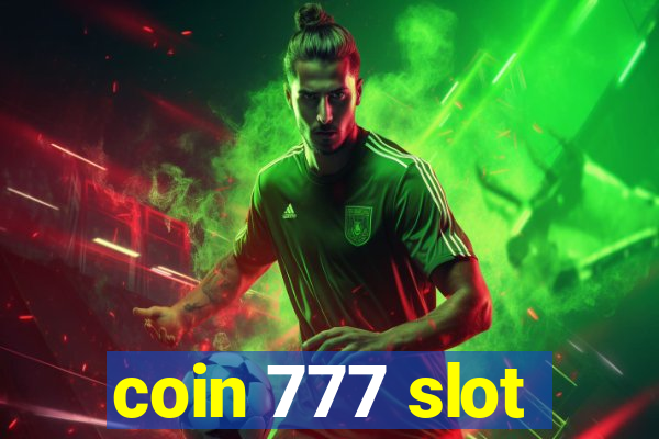 coin 777 slot