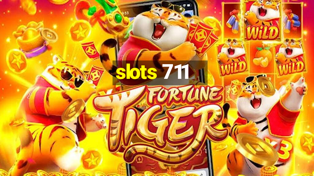 slots 711