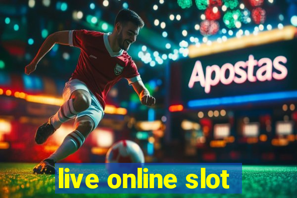 live online slot