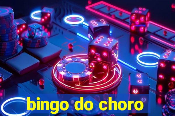 bingo do choro