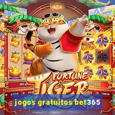 jogos gratuitos bet365