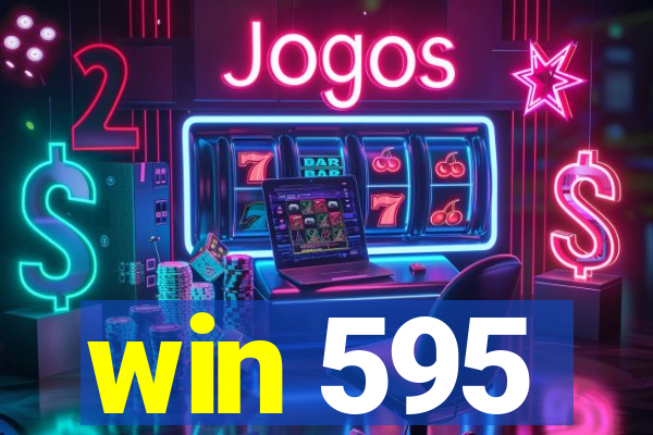 win 595