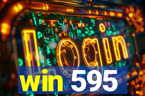 win 595