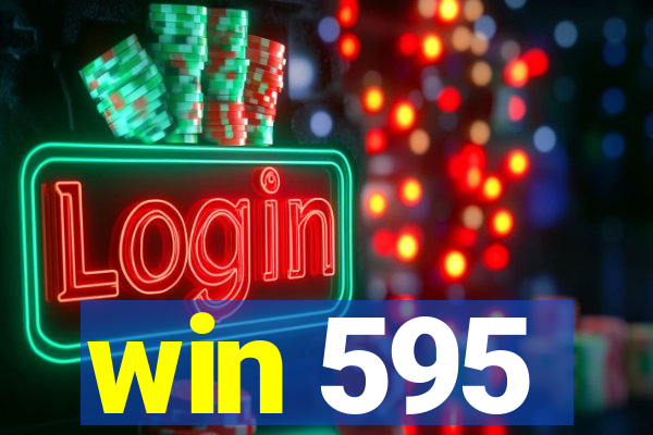 win 595