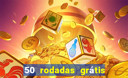 50 rodadas grátis no cadastro sem depósito