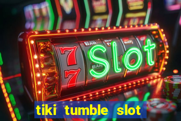 tiki tumble slot free play