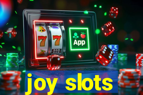 joy slots