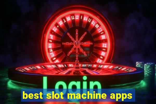 best slot machine apps