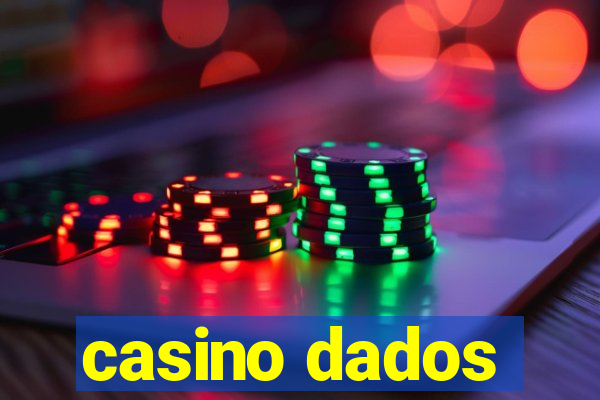 casino dados