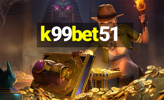 k99bet51