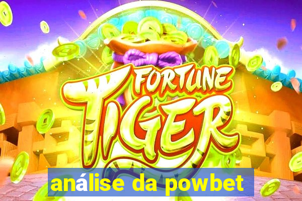 análise da powbet