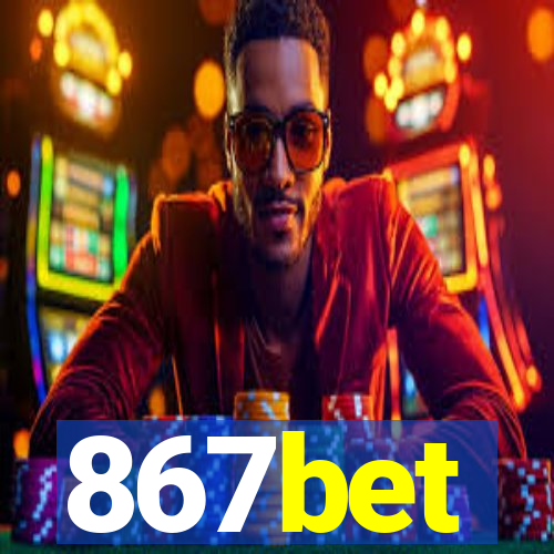 867bet