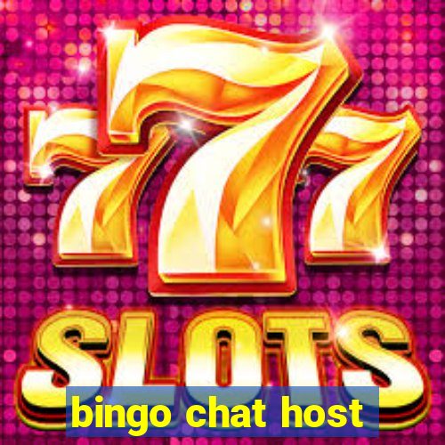 bingo chat host