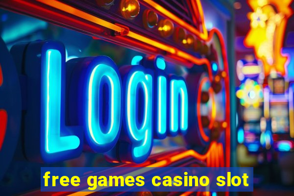 free games casino slot