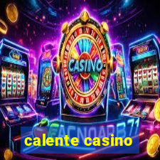 calente casino