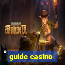 guide casino