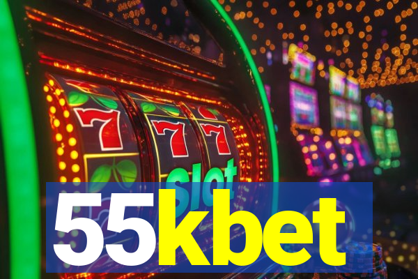 55kbet