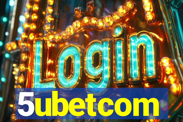 5ubetcom