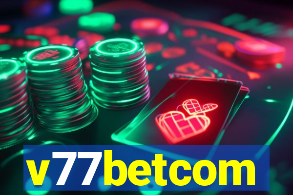 v77betcom