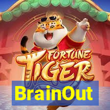 BrainOut