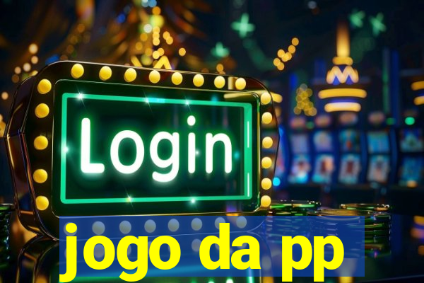 jogo da pp