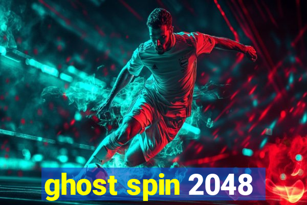 ghost spin 2048