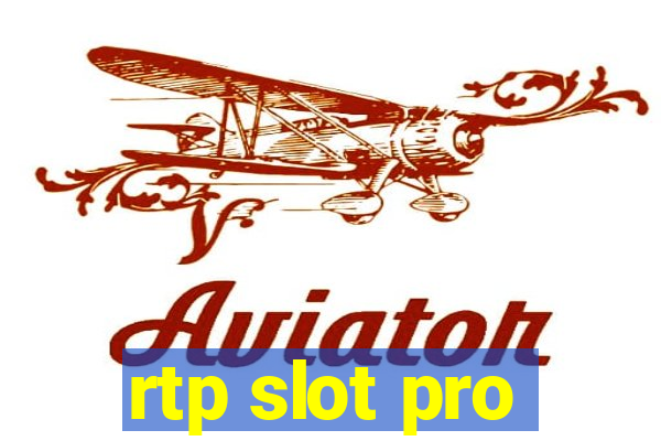 rtp slot pro