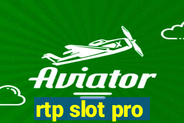 rtp slot pro