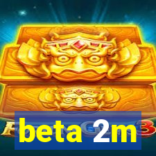 beta 2m