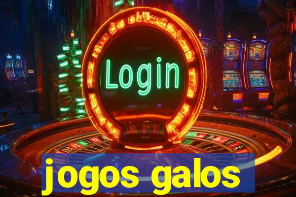 jogos galos