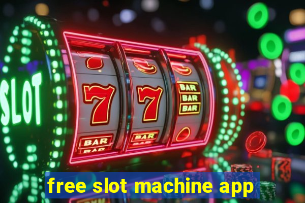 free slot machine app