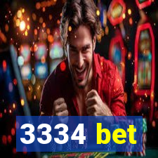 3334 bet