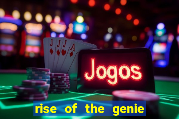 rise of the genie slot free play