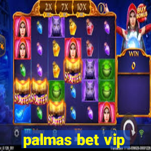 palmas bet vip