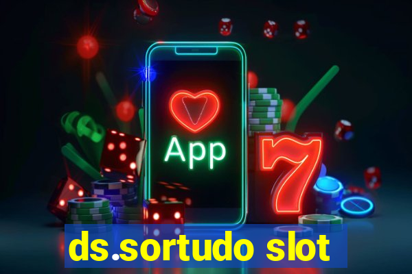 ds.sortudo slot