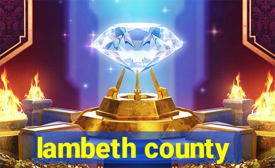 lambeth county