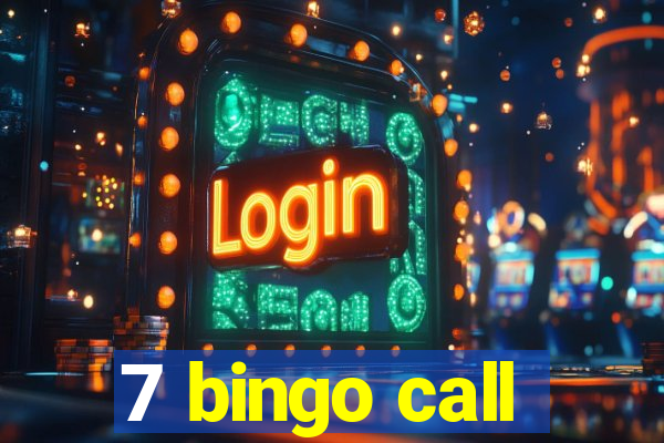 7 bingo call