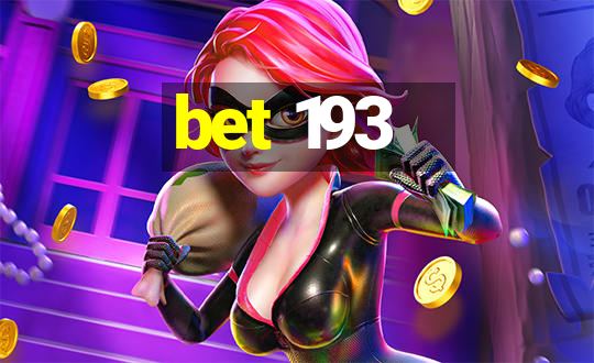 bet 193