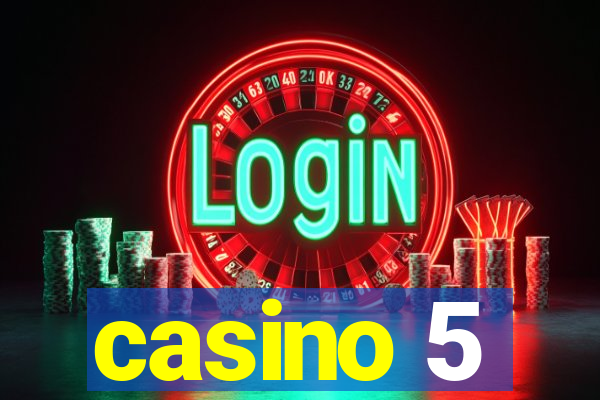 casino 5