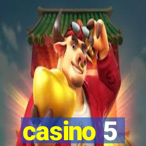 casino 5