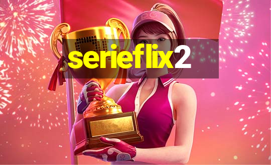 serieflix2