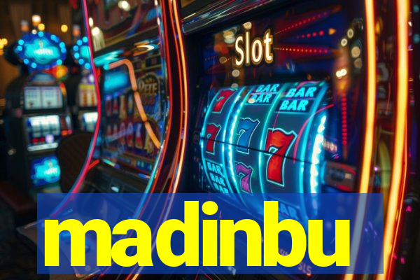 madinbu