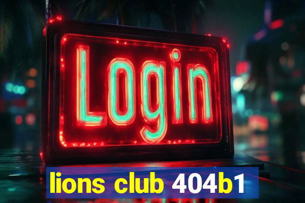 lions club 404b1